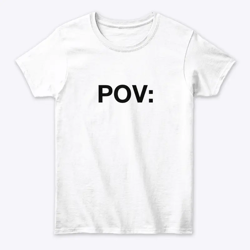 Women's POV Tee